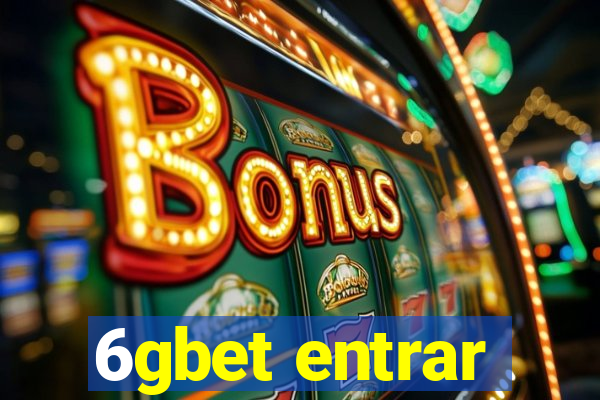 6gbet entrar